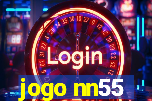 jogo nn55